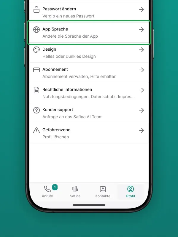 Screenshot of the profile settings in the Safina AI app. The "App Language" option (Change the language of the app) is highlighted in green. Other settings such as Change Password, Design, Subscription, Legal Information, Customer Support, and Danger Zone (delete profile) are also visible. Shows the customization options for the Safina AI phone assistant interface.